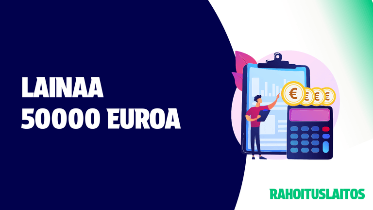 Lainaa 50000 euroa